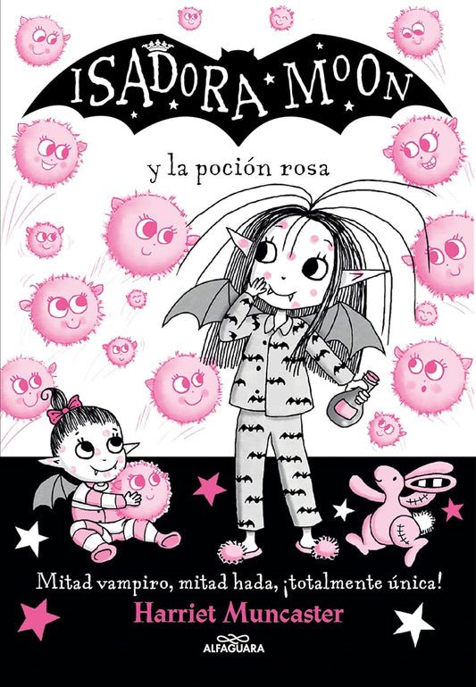 Isadora Moon 11 - Isadora Moon y la poción rosa
