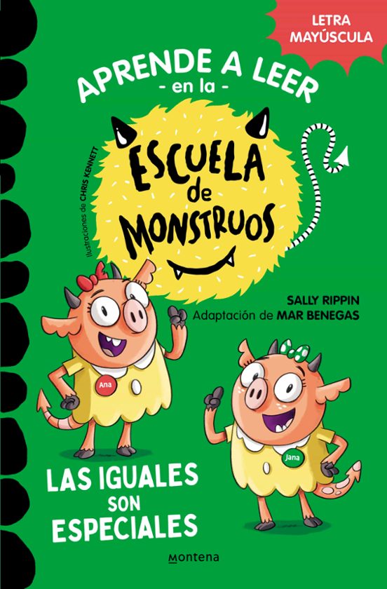 Aprender a leer en la escuela de de monstruos 3 - Las iguales son especiales