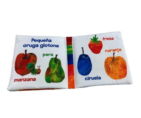 La pequeña oruga glotona - Un libro de tela para abrazar