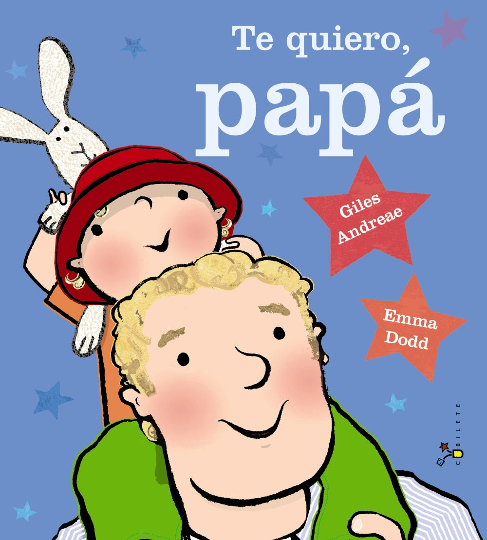 Te quiero, Papá – Álbum ilustrado para papá - Librería Educania