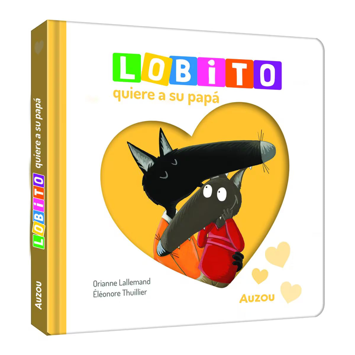 Lobito quiere a su papá – Cuento infantil - Librería Educania