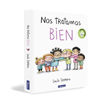 Nos tratamos bien . Libro de cartón – Educación en valores - Librería Educania