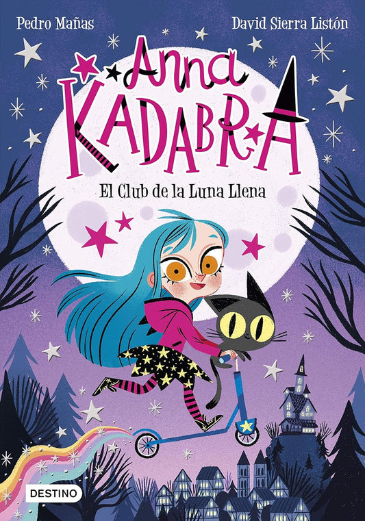 Anna Kadabra 1 - El club de la Luna Llena