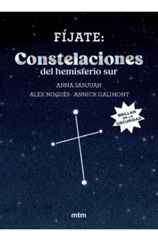 Fíjate: constelaciones del hemisferio sur