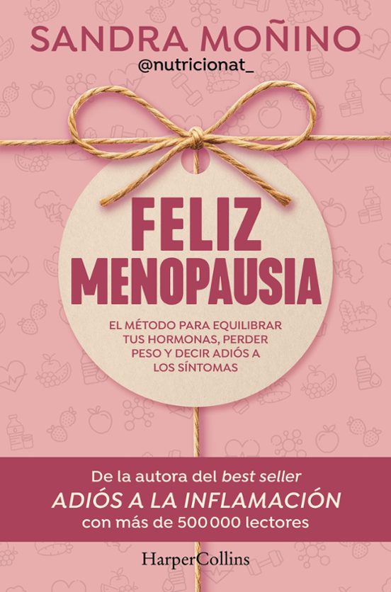 Feliz menopausia – Libro sobre bienestar y salud femenina