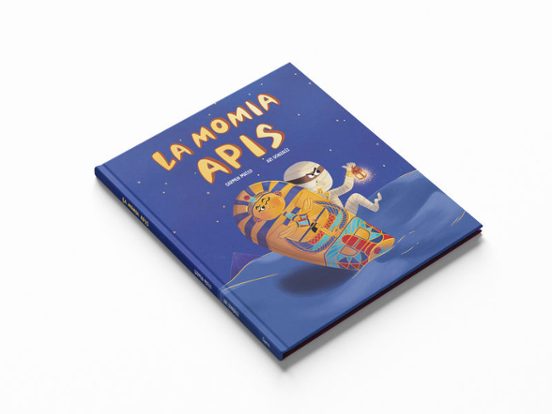 La momia Apis – Libro infantil de imaginación y humor - Librería Educania