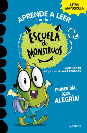 Aprende a leer en la Escuela de monstruos 11 - Primer día, ¡qué alegría!
