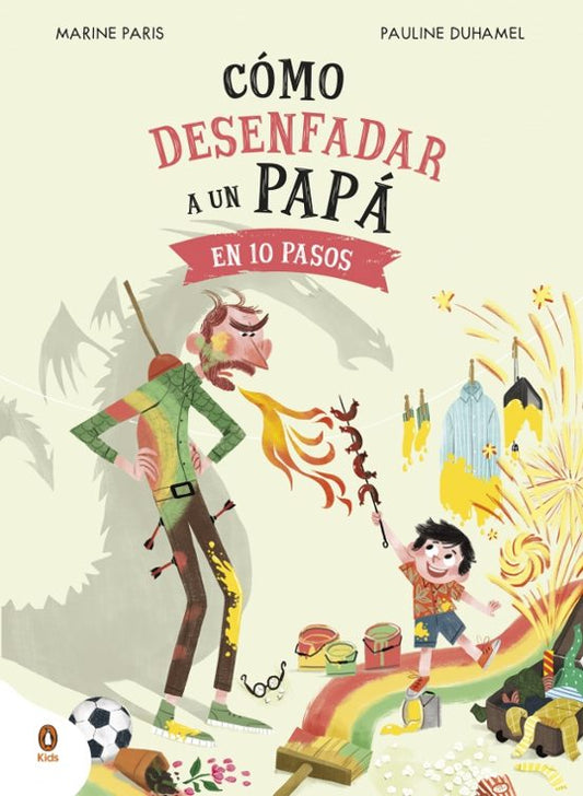 Cómo desenfadar a un papá en 10 pasos – Álbum divertido ilustrado - Librería Educania