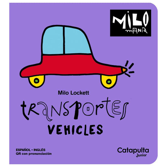 Milomanía – Transportes | Libro infantil bilingüe con audio - Librería Educania
