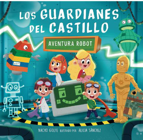 Los guardianes del castillo IV - Aventura robot