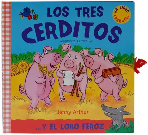 Los tres cerditos. Carrusel