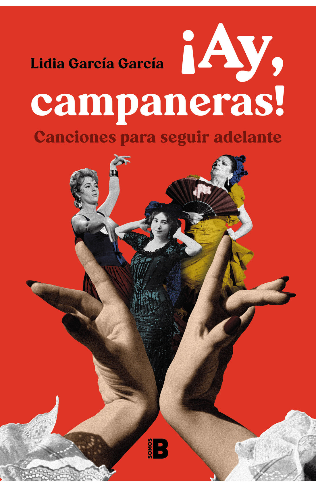 ¡Ay, Campaneras!
