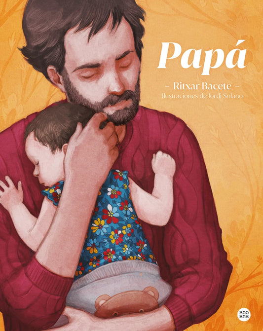 Papá – Libro de cuentos sobre padres inspiradores - Librería Educania