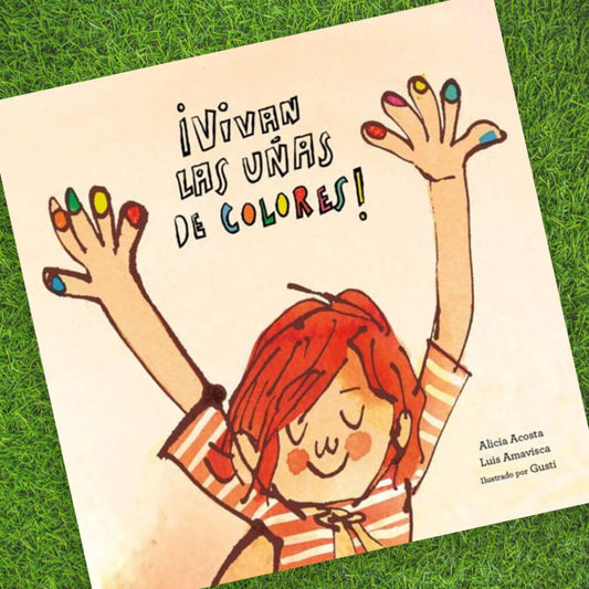 Vivan las uñas de colores – Libro infantil sobre identidad - Librería Educania
