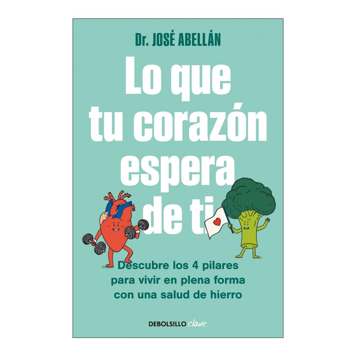 Lo que tu corazón espera de ti . Bolsillo – Libro salud cardiovascular - Librería Educania