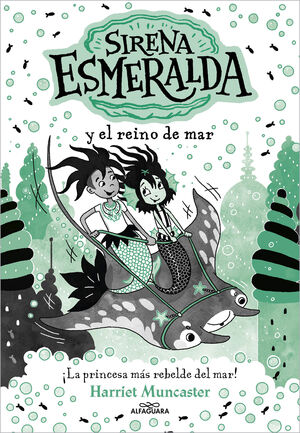 LA SIRENA ESMERALDA 4 - SIRENA ESMERALDA Y EL REINO DEL MAR